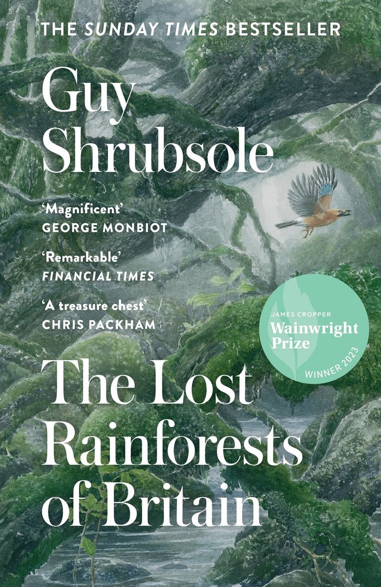 Guy Shrubsole - Lost Rainforests of Britain, E-bok