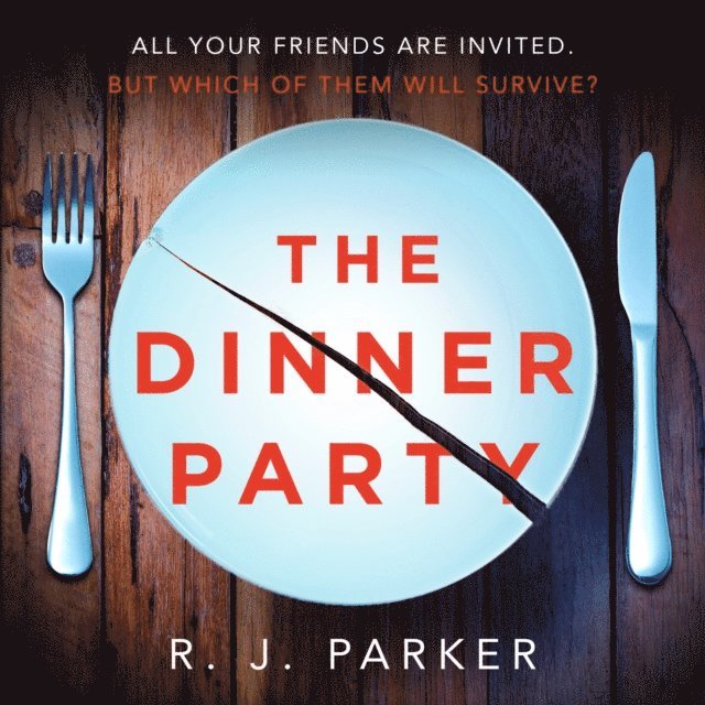 R. J. Parker - Dinner Party, Ljudbok