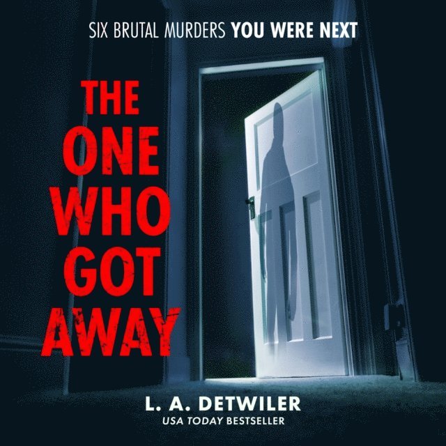 L.A. Detwiler - One Who Got Away, Ljudbok