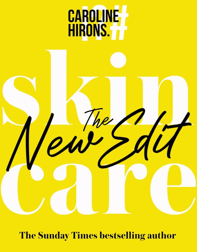 Caroline Hirons - Skincare, E-bok