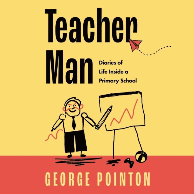 George Pointon - Teacher Man, Ljudbok