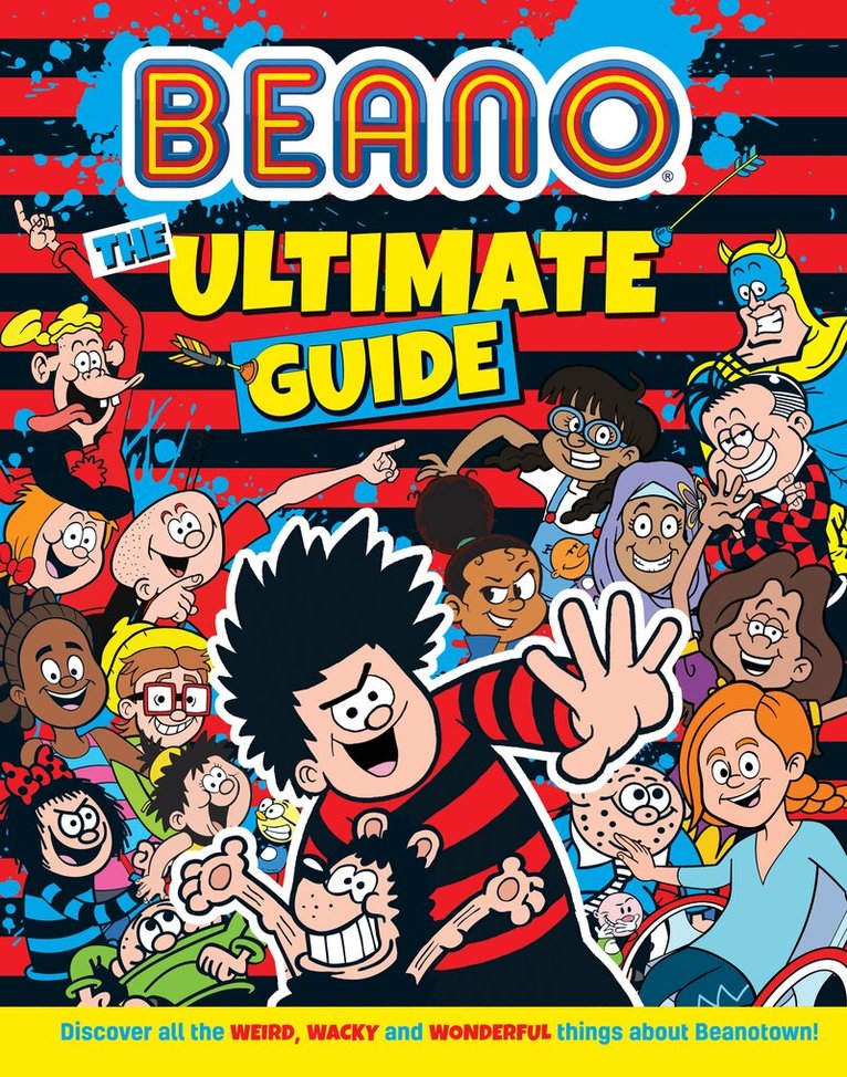 Beano, I.P. Daley - Beano The Ultimate Guide, E-bok
