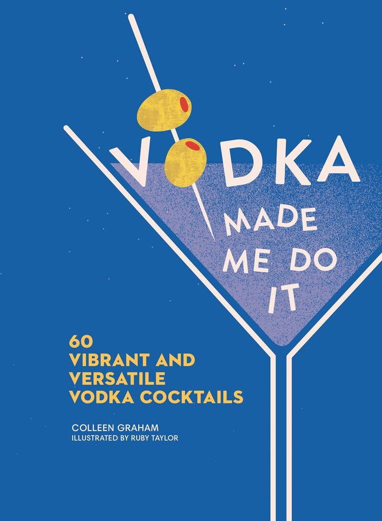 Colleen Graham - Vodka Made Me Do It, E-bok