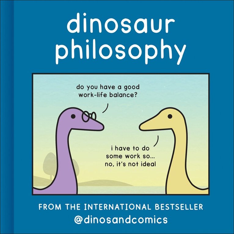 James Stewart - Dinosaur Philosophy, E-bok