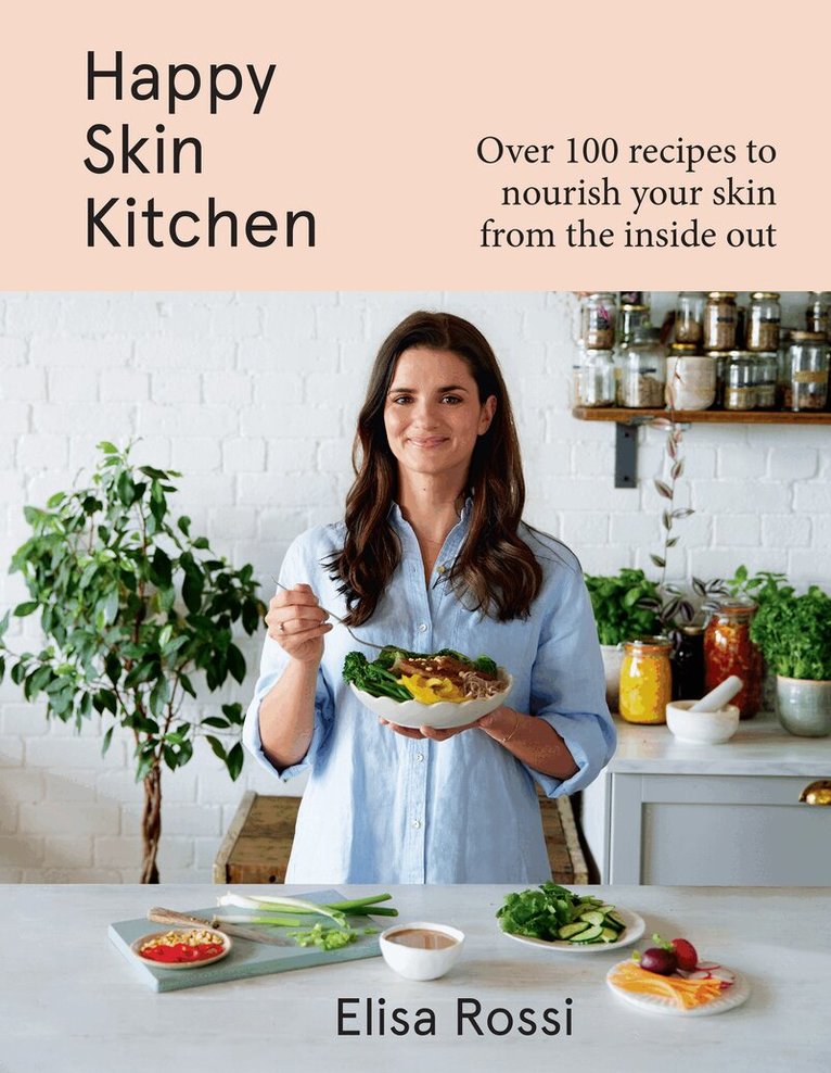 Elisa Rossi - Happy Skin Kitchen, E-bok. Tillgänglighet: Lägg i varukorg