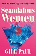Scandalous Women