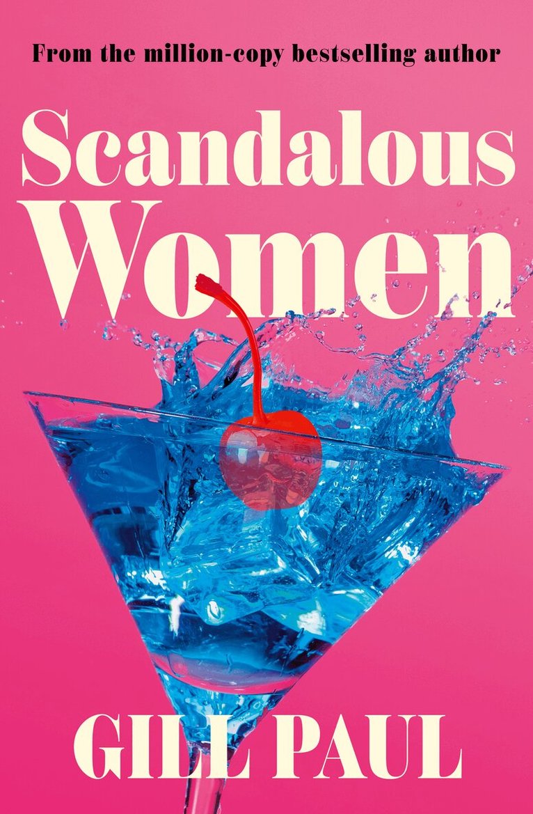 Gill Paul - Scandalous Women, E-bok