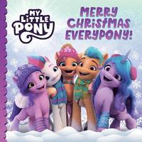 My Little Pony: Merry Christmas Everypony!