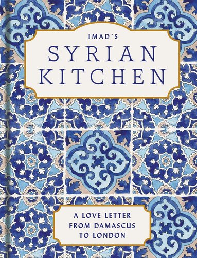 Imad's Syrian Kitchen av Imad Alarnab