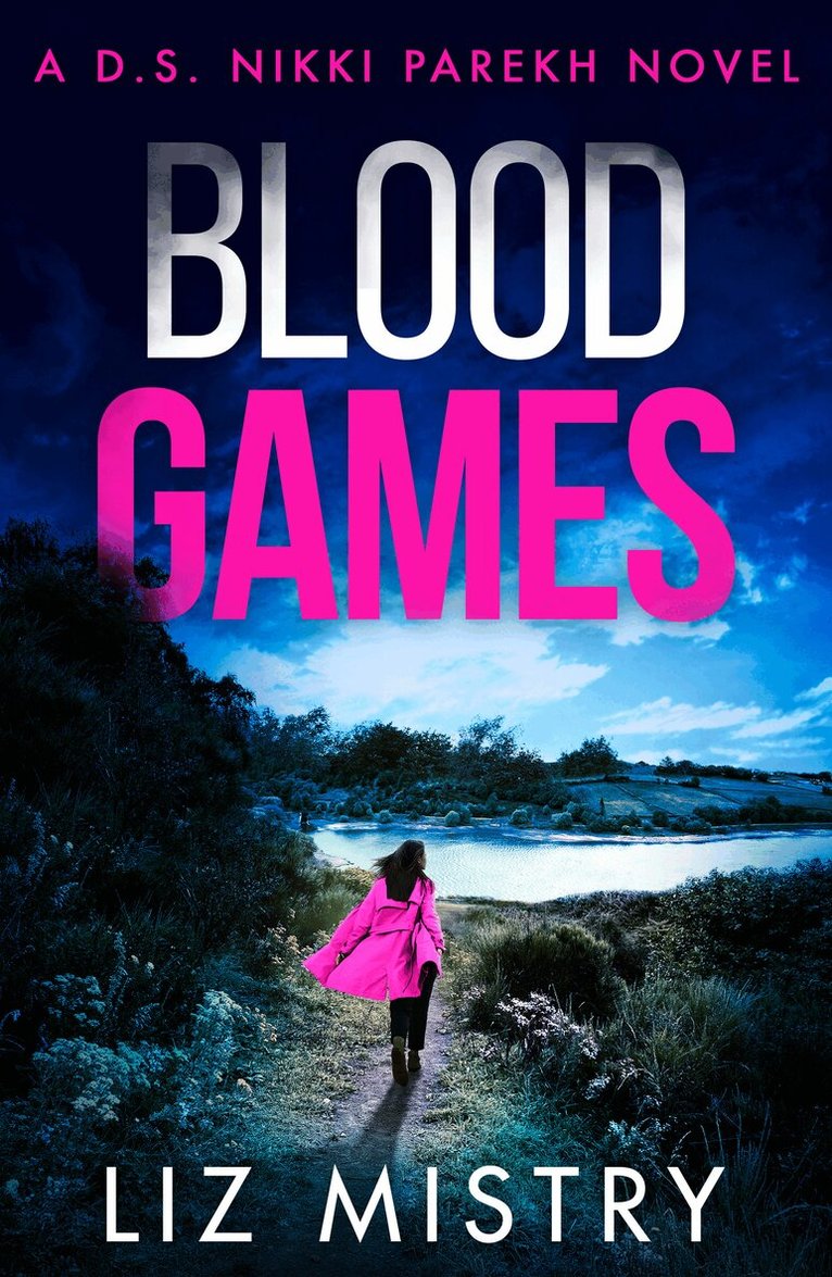 Liz Mistry - Blood Games, E-bok