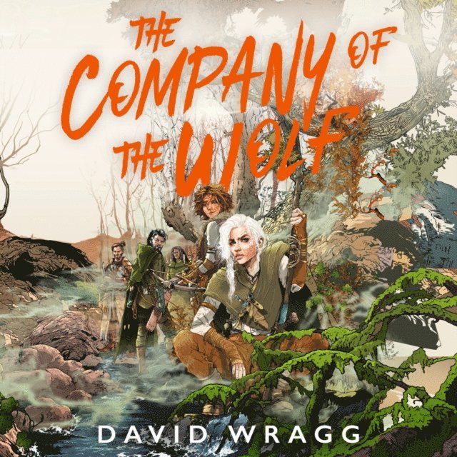 David Wragg - Company of the Wolf, Ljudbok