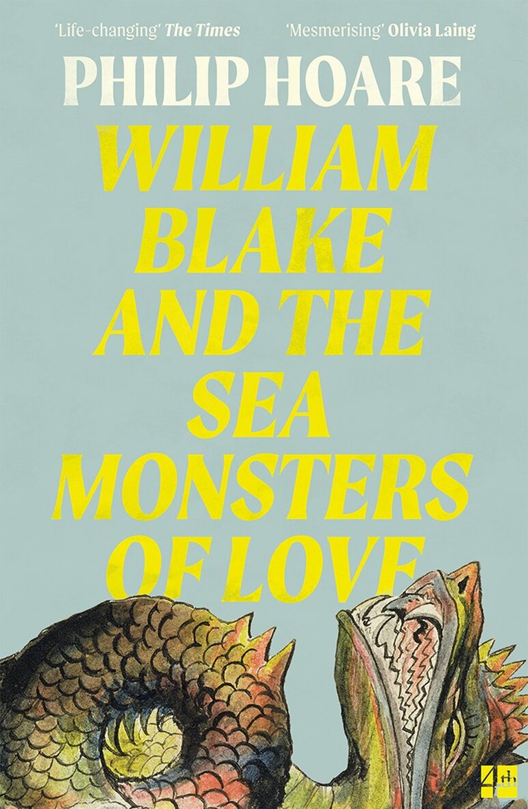Philip Hoare - William Blake and The Sea Monsters of Love, E-bok