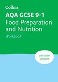 AQA GCSE 9-1 Food Preparation &; Nutrition Workbook