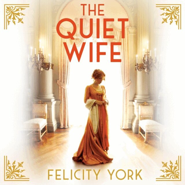 Felicity York - Quiet Wife, Ljudbok