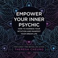 EMPOWER YOUR INNER PSYCHIC EA