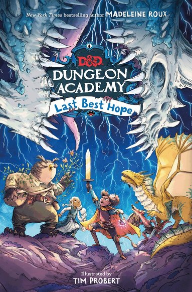 Wizards of the Coast - Dungeons & Dragons: Dungeon Academy: Last Best Hope, E-bok