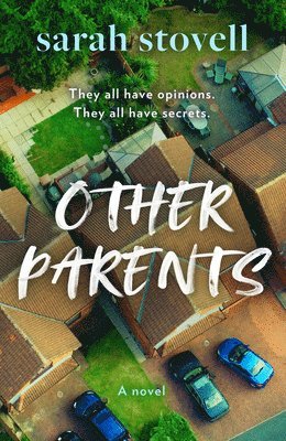 Sarah Stovell - Other Parents, Häftad