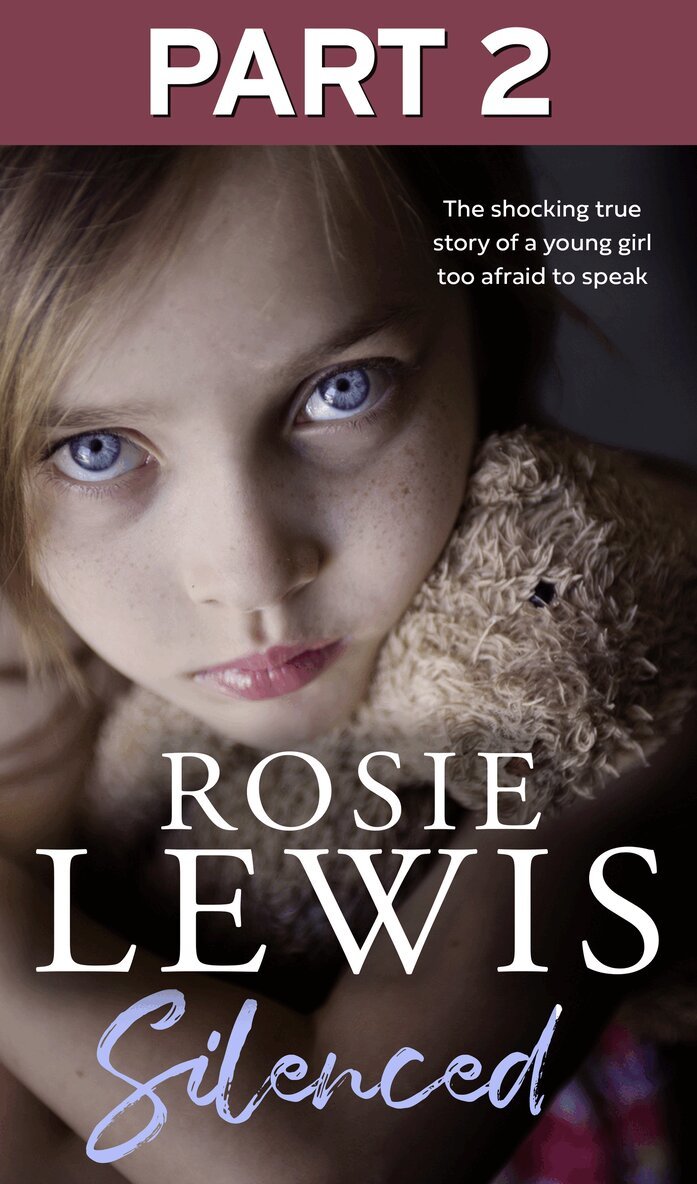Rosie Lewis - Silenced: Part 2 of 3, E-bok
