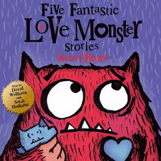 Rachel Bright - Five Fantastic Love Monster Stories, Ljudbok