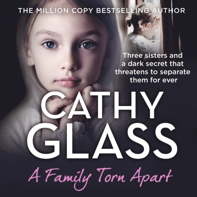 Cathy Glass - Family Torn Apart, Ljudbok