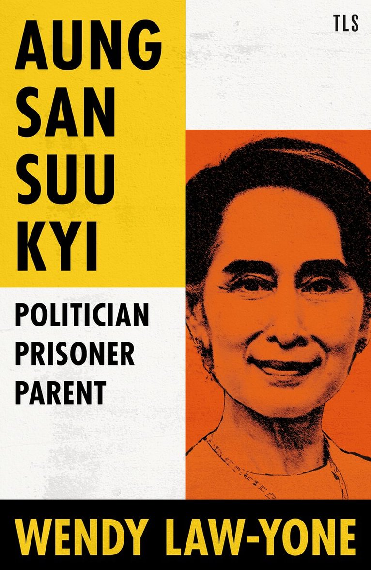 Wendy Law-Yone - Aung San Suu Kyi, E-bok