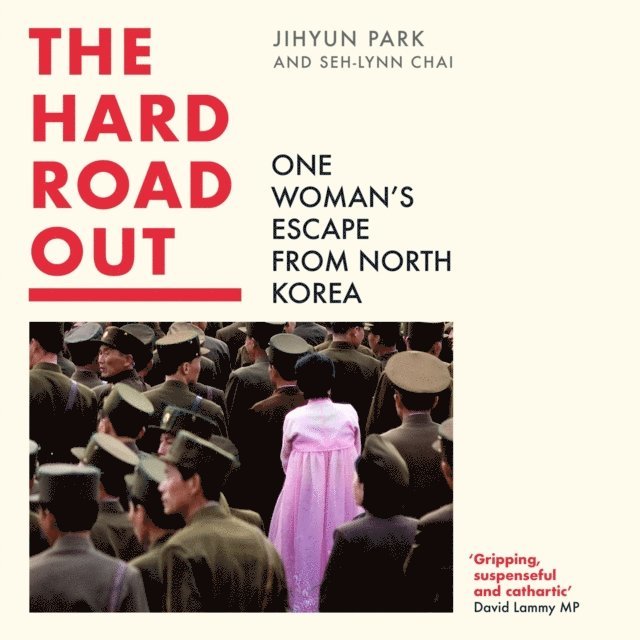 Seh-lynn Chai, Jihyun Park - Hard Road Out, Ljudbok