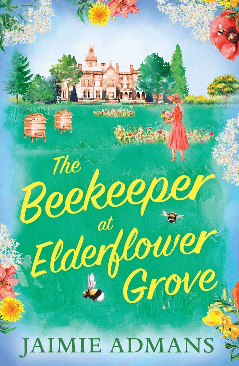 Jaimie Admans - Beekeeper at Elderflower Grove, E-bok