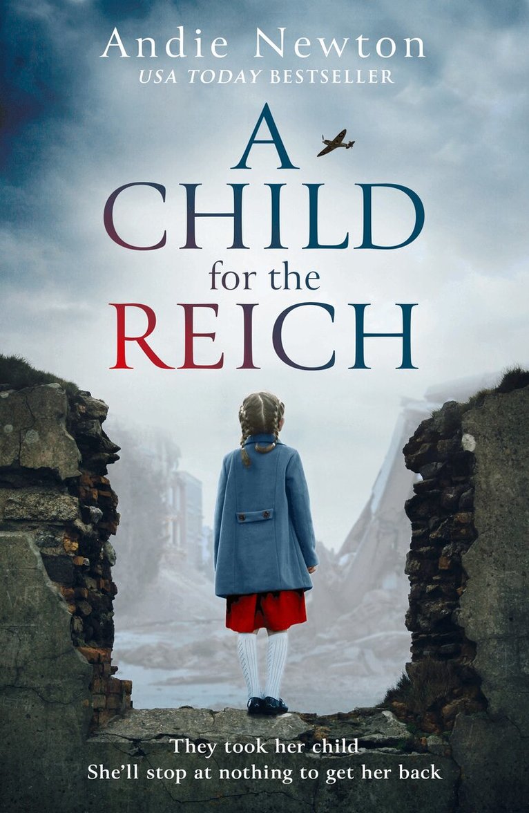 Andie Newton - Child for the Reich, E-bok