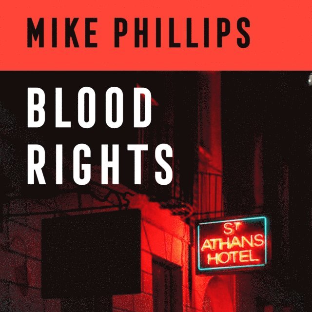 Mike Phillips - Blood Rights, Ljudbok