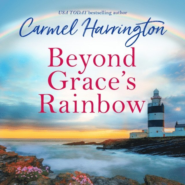 Carmel Harrington - Beyond Grace's Rainbow, Ljudbok