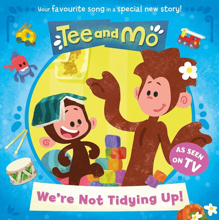 HarperCollins Children’s Books - Tee and Mo: We’re Not Tidying Up, E-bok