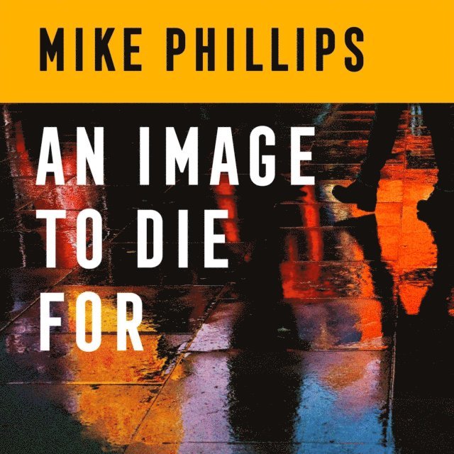 Mike Phillips - Image to Die For, Ljudbok