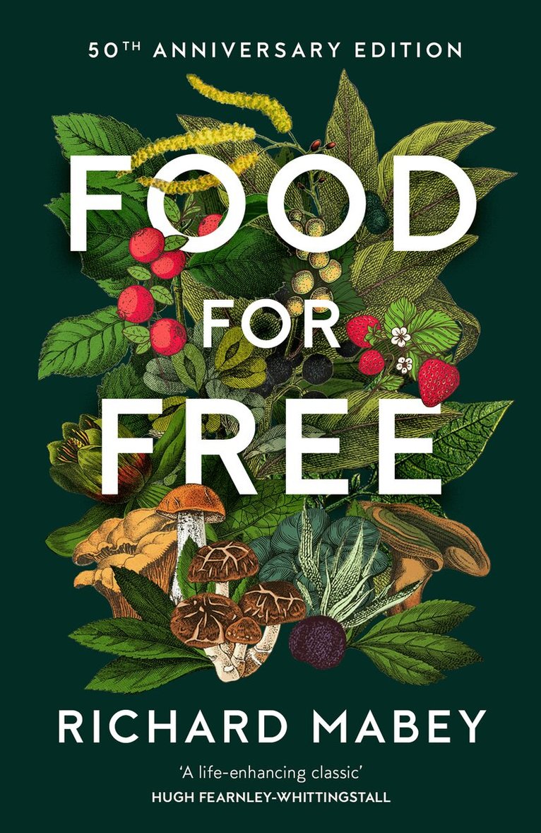 Richard Mabey - Food for Free, E-bok