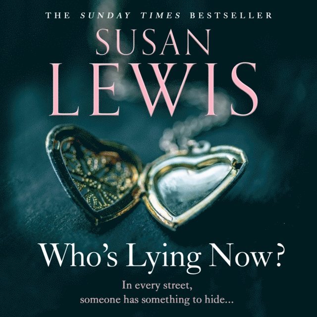Susan Lewis - Who's Lying Now?, Ljudbok