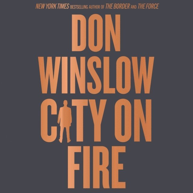 Don Winslow - City on Fire, Ljudbok