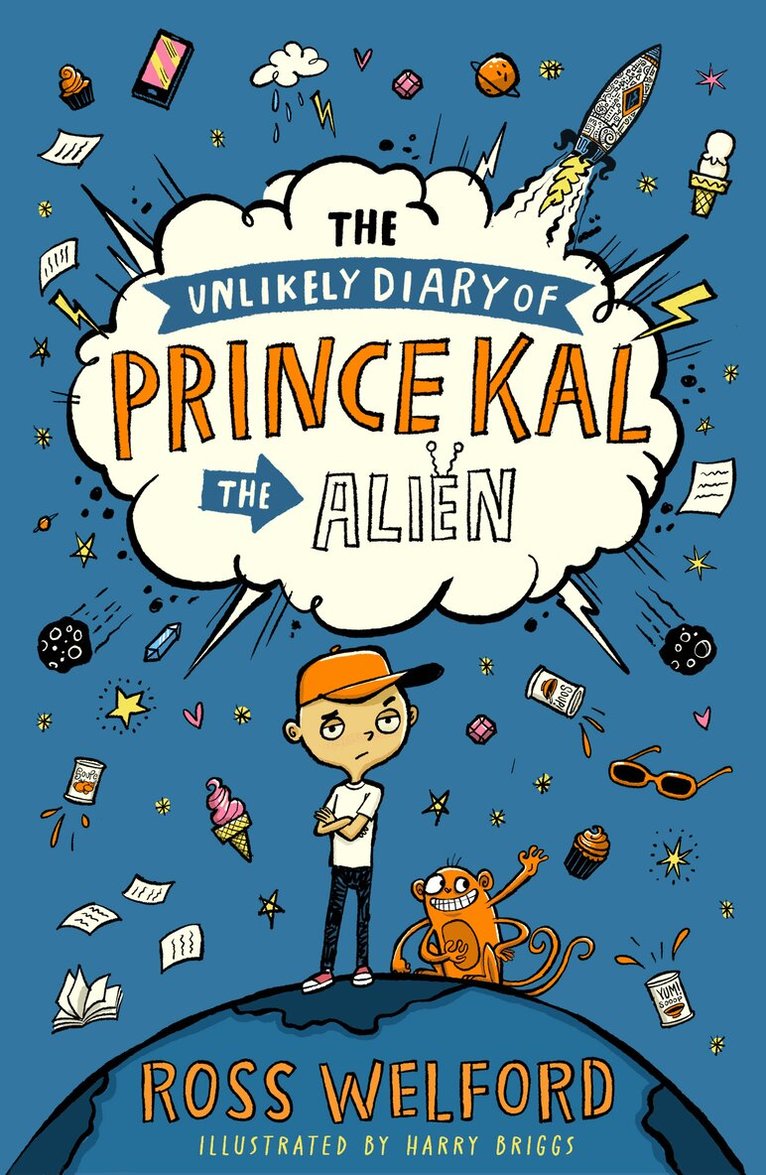 Ross Welford - Unlikely Diary of Prince Kal the Alien, E-bok