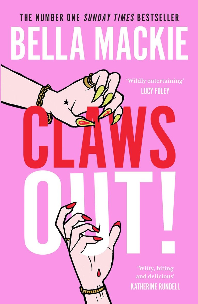Bella Mackie - Claws Out!, E-bok