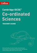 Cambridge IGCSE? Co-ordinated Sciences Teacher Guide