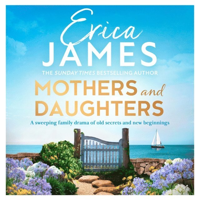 Erica James - Mothers and Daughters, Ljudbok