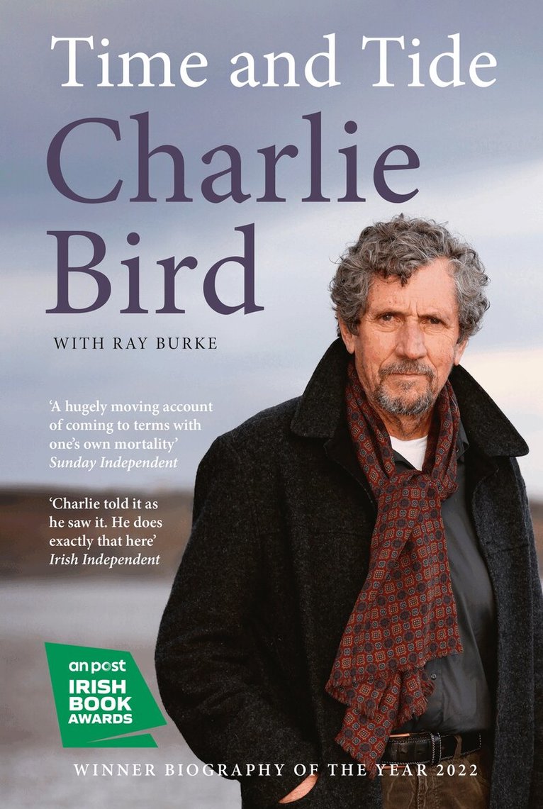 Charlie Bird - Time and Tide, Häftad. Tillgänglighet: Lägg i varukorg