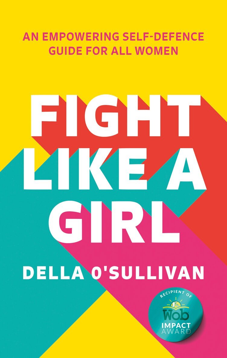 Della O’Sullivan - Fight Like a Girl, E-bok