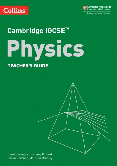 Malcolm Bradley, Susan Gardner, Jeremy Pollard, Carol Davenport - Cambridge IGCSE(TM) Physics Teacher's Guide, E-bok