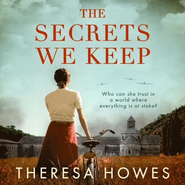 Theresa Howes - Secrets We Keep, Ljudbok