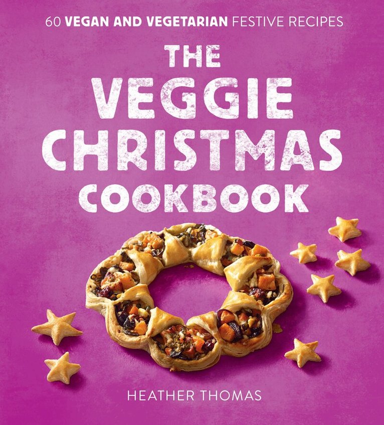 Heather Thomas - Veggie Christmas Cookbook, E-bok