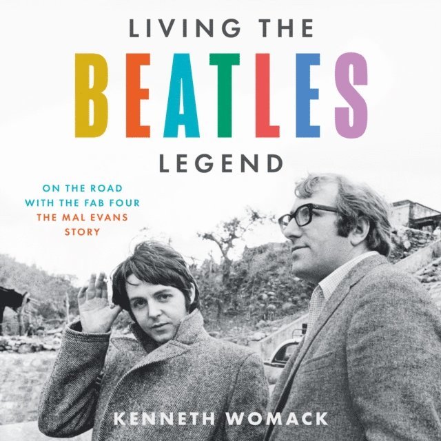 Kenneth Womack - Living the Beatles Legend, Ljudbok