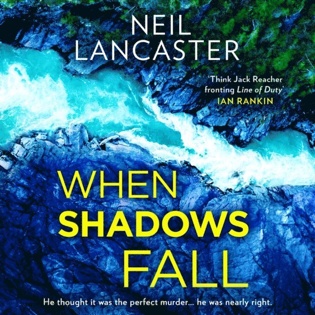 Neil Lancaster - When Shadows Fall, Ljudbok