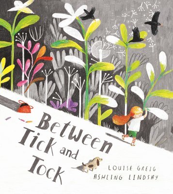 Louise Greig - Between Tick and Tock, Häftad. Tillgänglighet: Tillfälligt slut