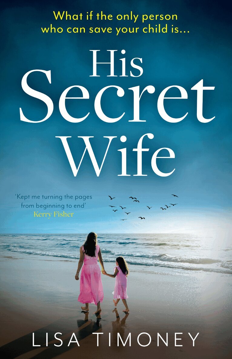Lisa Timoney - His Secret Wife, Häftad