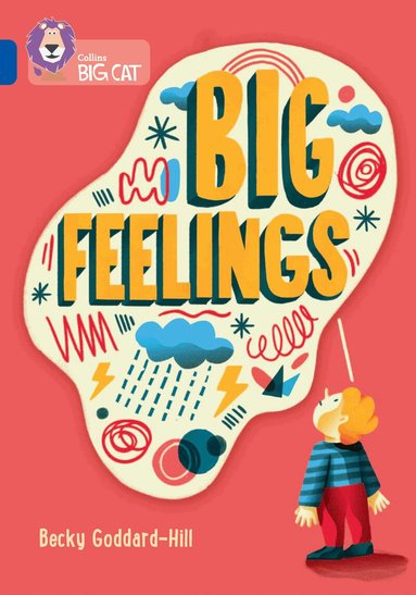 Becky Goddard-Hill - Big Feelings, Häftad