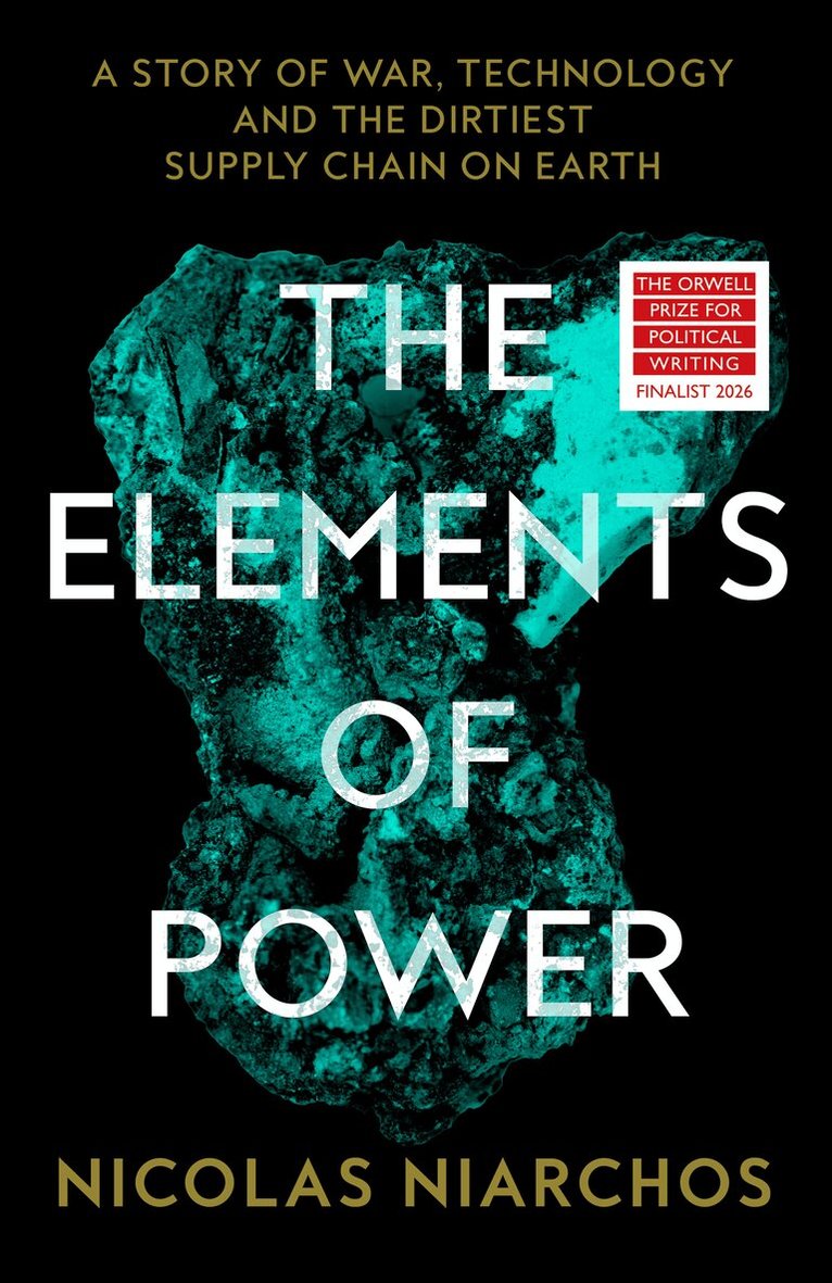 Nicolas Niarchos - Elements of Power, E-bok